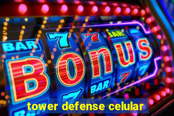 tower defense celular